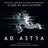 Ad Astra (Original Motion Picture Soundtrack) album lyrics, reviews, download