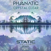 Crystal Clear (Static Movement Remix) artwork