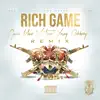 Rich Game (Remix) - Single album lyrics, reviews, download