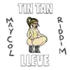 TIN TAN LLEVE - Single album lyrics, reviews, download