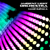 Ambient Light Orchestra - Ambient Translations of Tame Impala artwork