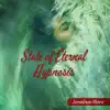 State of Eternal Hypnosis album lyrics, reviews, download