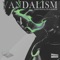 Vandalism - ELIAS VACE, Lox & Aurede lyrics