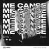 Me Canse - Single