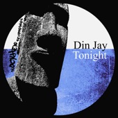 Din Jay - Tonight (Original Mix)