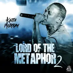 Lord of the Metaphor 2 - Keith Murray