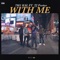 With Me (feat. TJ Porter) - 7981 Kal lyrics