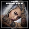 Run Away With Me - Single
