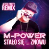 Stało się... Znowu (After party Remix) - Single