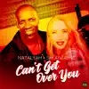 Stream & download Can't Get Over You (feat. Shurwayne Winchester) - Single