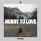 Hurry to Love (feat. Lollo Gardtman) artwork