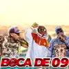 Stream & download Boca de 09 - Single