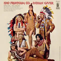 Indian Giver by 1910 Fruitgum Company album reviews, ratings, credits