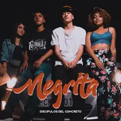 Negrita - Single - Discípulos del Concreto