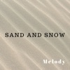 Sand and Snow