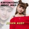 Kartonyono Medot Janji - Jihan Audy lyrics