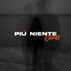 Più Niente - Single