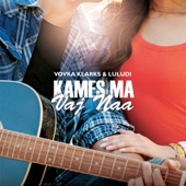 Kames Ma Vaj Naa artwork