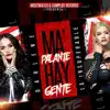 Mas Palante Hay Gente - Single album lyrics, reviews, download