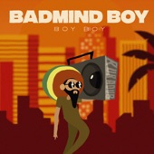 BadMind Boy (feat. Boy Boy) artwork