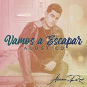 Vamos a Escapar (Acústico) artwork