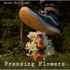 Pressing Flowers - EP