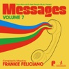 Papa Records & Reel People Music Present Messages, Vol. 7 (Compiled by Frankie Feliciano)