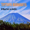 Dj Maya - Tipitapa Mamanaya (feat. Los Karkik's)