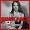 Tres Amores (Remixes)