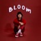 Bloom - Paige lyrics