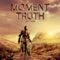 Moment of Truth artwork