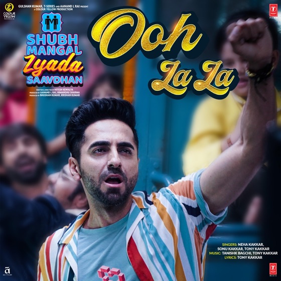 Cover artwork for Ooh La La (From "Shubh Mangal Zyada Saavdhan")