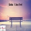 I Just Feel - Single