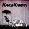 Cruel Summer - Krashkarma lyrics