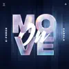 Stream & download Move On (feat. Carola) - Single