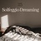 25 Solfeggio Dreaming - Solfeggio Frequencies 528Hz lyrics