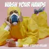 Stream & download Wash Your Hands - Single