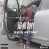 See Me Down (feat. Pullup P) - Single album lyrics, reviews, download