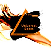 Universal Beats - World Music For Travel and Tourism, Vol. 1 artwork