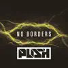 Stream & download No Borders - Single