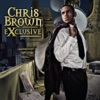 Chris Brown - Exclusive (Expanded Edition)