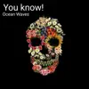 You Know! - Single album lyrics, reviews, download