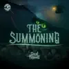 The Summoning (Original Game Soundtrack) - Single album lyrics, reviews, download