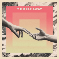 y r u far away (feat. MARIENBAD)-Jon Lemmon