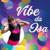 Vibe da Isa - Single