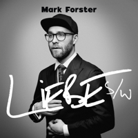 Mark Forster - LIEBE s/w artwork