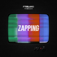 FTISLAND - Zapping - EP artwork