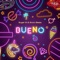 Bueno artwork