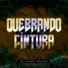 Quebrando Cintura - Single