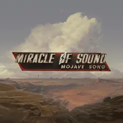 Mojave Song - Single - Miracle of sound Mojave Song - Single - Miracle of sound